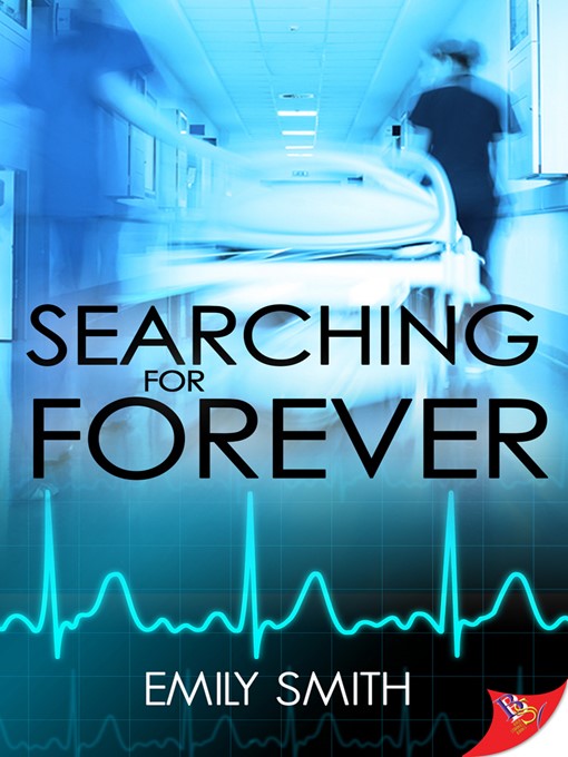 Title details for Searching for Forever by Emily Smith - Available